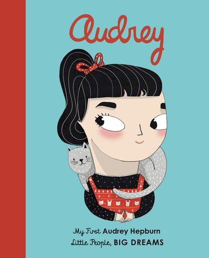 Little People, Big Dreams - Audrey Hepburn - Boardbook